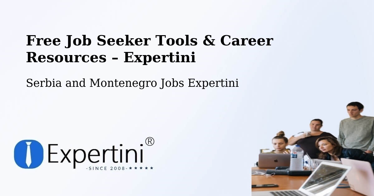 Free Job Seeker Tools & Career Resources – Beauharnois - Beauharnois, Serbia and Montenegro Jobs Expertini